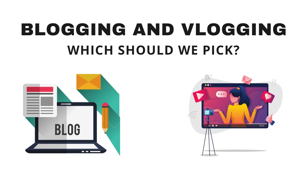 What is the Difference Between Blog and Vlog