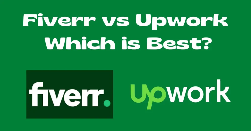 Fiverr vs Upwork - Which is Best?